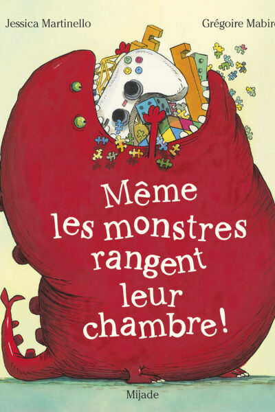 MÊME LES MONSTRES RANGENT LEUR CHAMBRE !