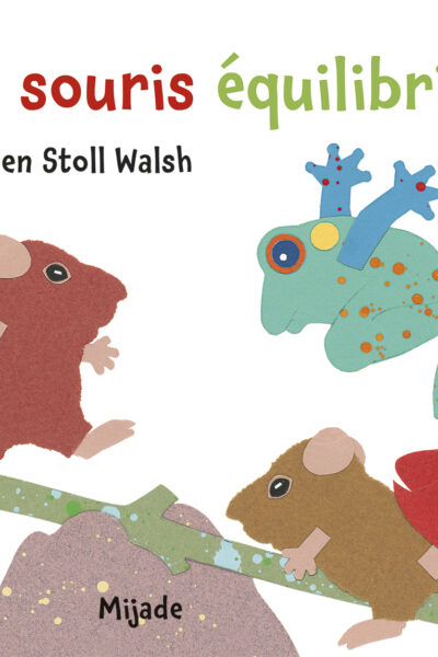 DEUX SOURIS EQUILIBRISTES