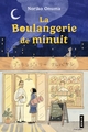 LA BOULANGERIE DE MINUIT T01