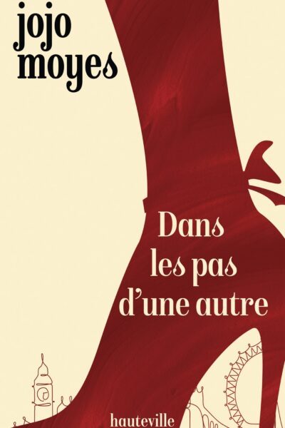 DANS LES PAS D'UNE AUTRE