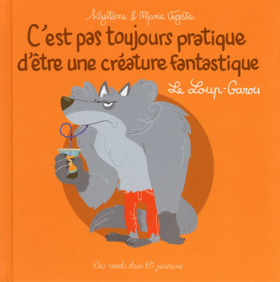 T3 C'EST PAS TOUJOURS PRATIQUE D'ETRE UNE CREATURE FANTASTIQUE