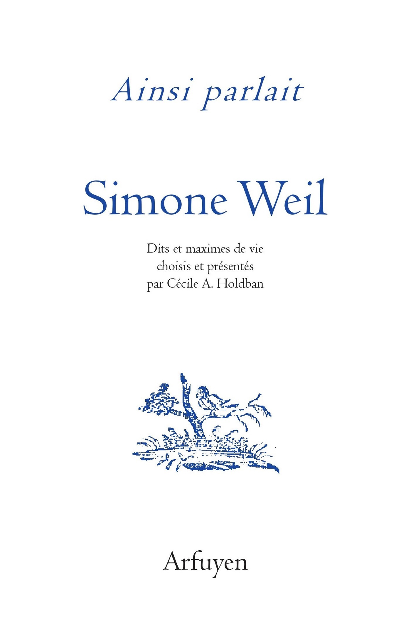 AINSI PARLAIT SIMONE WEIL