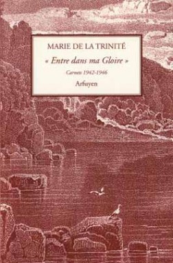 ENTRE DANS MA GLOIRE CARNETS 1942 1946