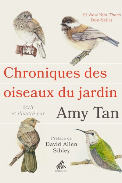 CHRONIQUES DES OISEAUX DE NOS JARDINS