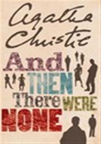 AND THEN THERE WERE NONE (AGATHA CHRISTIE COLLECTION)