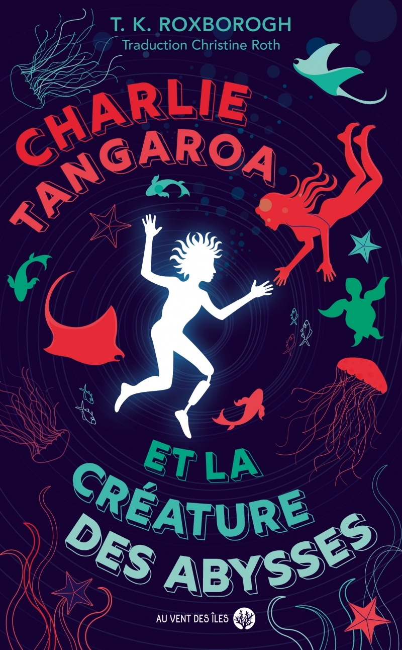 CHARLIE TANGAROA ET LA CREATURE DES ABYSSES