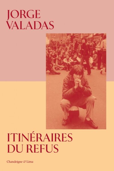 ITINERAIRES DU REFUS