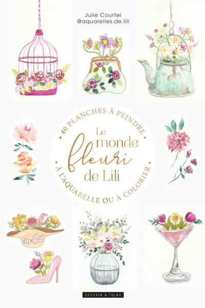 COLORIAGE LUXE - LE MONDE FLEURI DE LILI