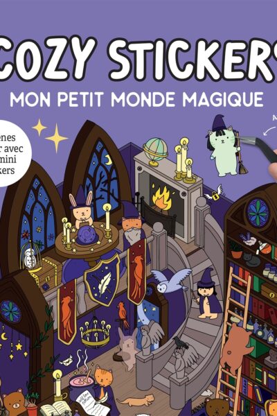 COZY STICKERS - MON PETIT MONDE MAGIQUE