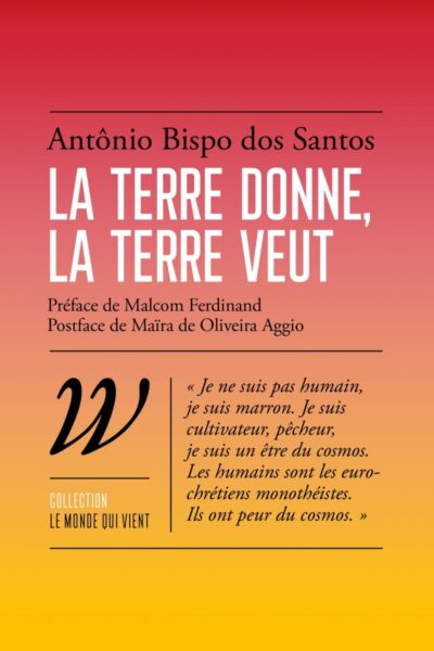 LA TERRE DONNE, LA TERRE VEUT