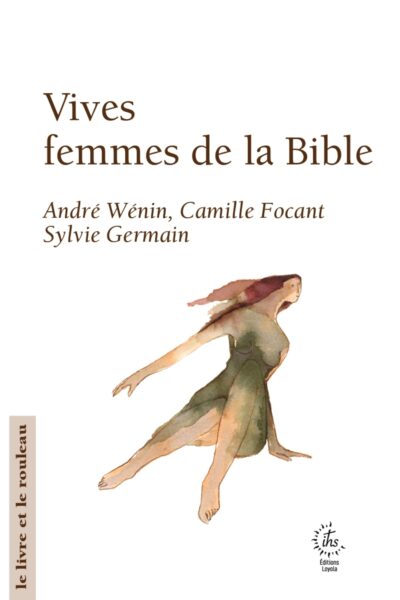 VIVES, FEMMES DANS LA BIBLE