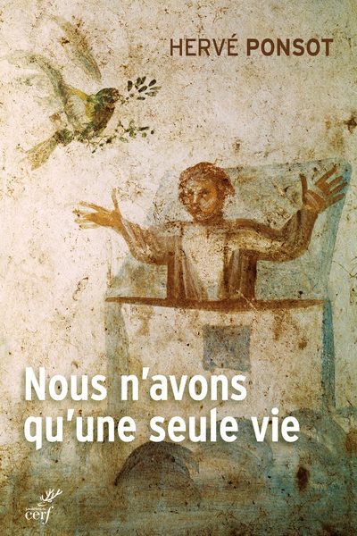NOUS N'AVONS QU'UNE SEULE VIE