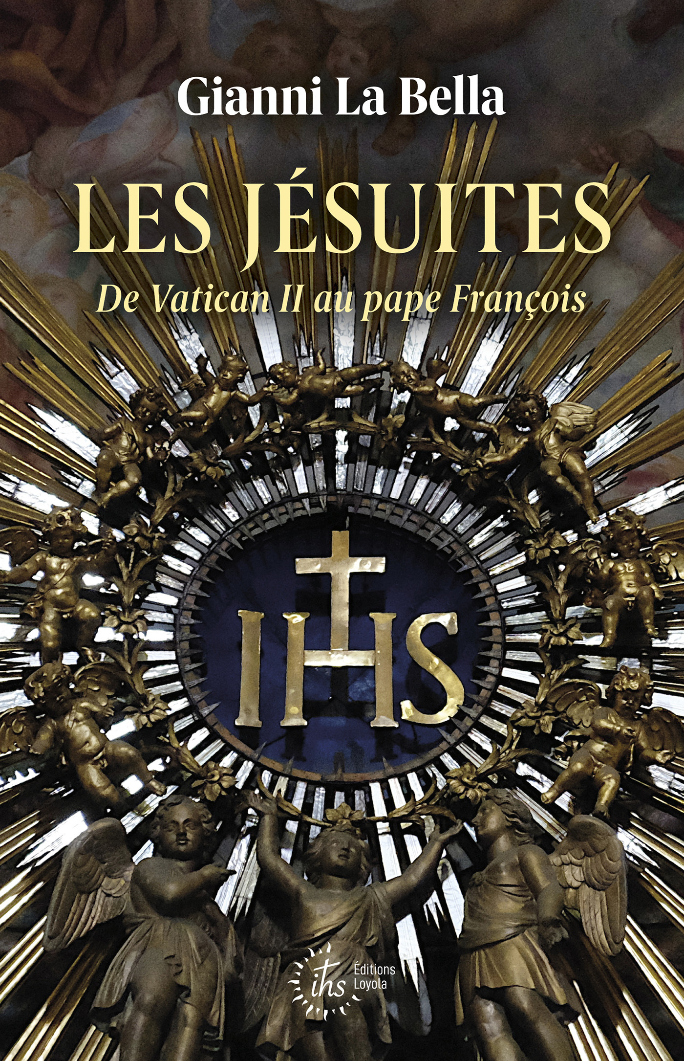LES JESUITES : DE VATICAN II AU PAPE FRANCOIS