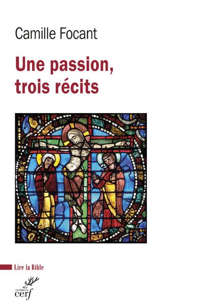 UNE PASSION, TROIS RECITS