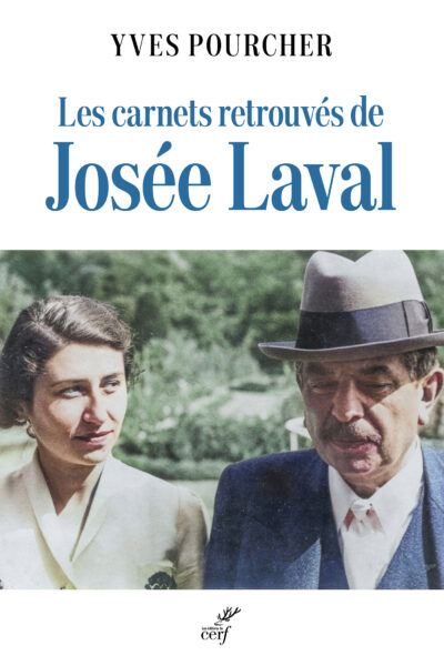 LES CARNETS RETROUVES DE JOSEE LAVAL