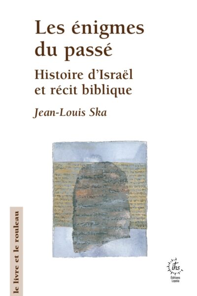 LES ENIGMES DU PASSE