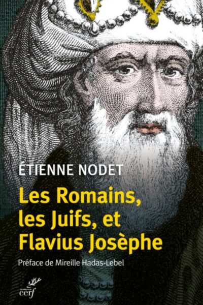 LES ROMAINS, LES JUIFS, ET FLAVIUS JOSEPHE