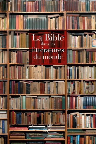 COFFRET LA BIBLE DANS LES LITTERATURES DU MONDE