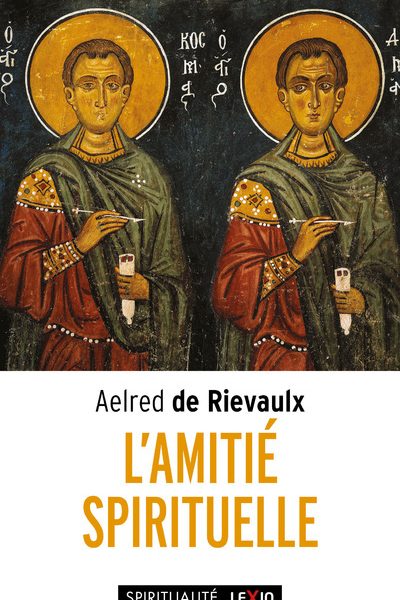 L'AMITIE SPIRITUELLE