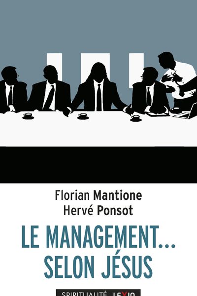 LE MANAGEMENT SELON JESUS