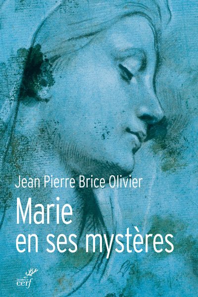 TOUJOURS VIERGE, MARIE EN SES MYSTERES
