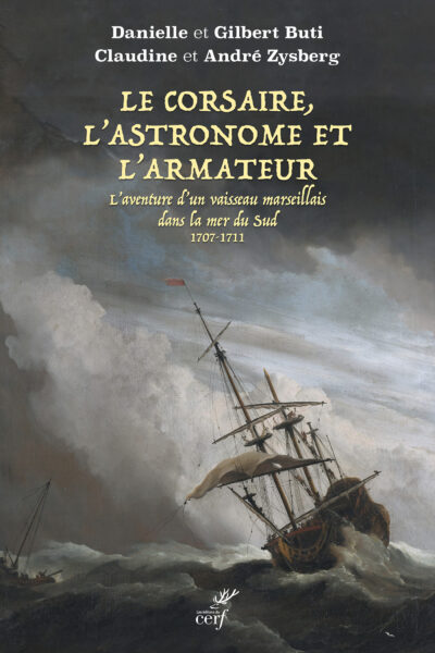 LE CORSAIRE, L'ASTRONOME ET L'ARMATEUR