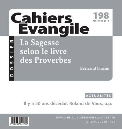 CAHIERS EVANGILE - N  198 LA SAGESSE SELON LE LIVRE DES PROVERBES