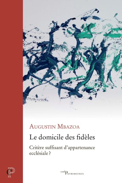 LE DOMICILE DES FIDELES