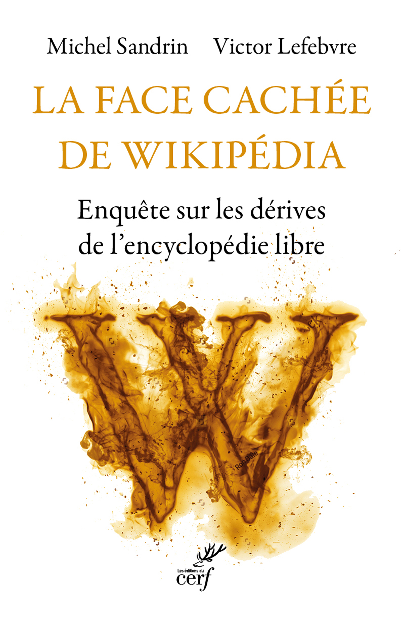 LA FACE CACHEE DE WIKIPEDIA