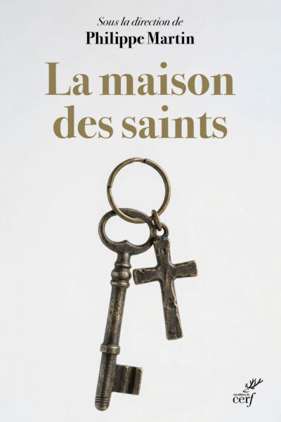 LA MAISON DES SAINTS
