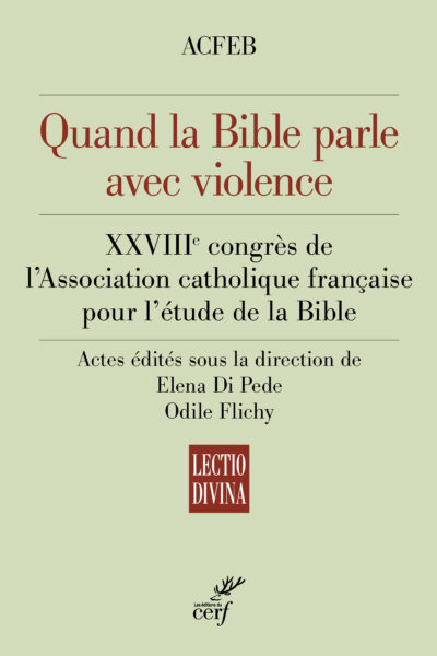 QUAND LA BIBLE PARLE AVEC VIOLENCE