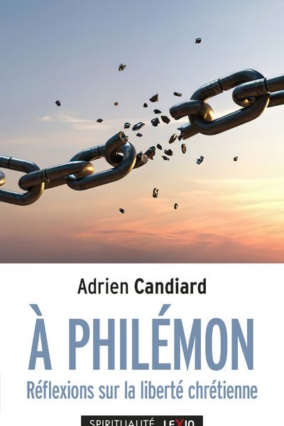 A PHILEMON - REFLEXIONS SUR LA LIBERTE CHRETIENNE