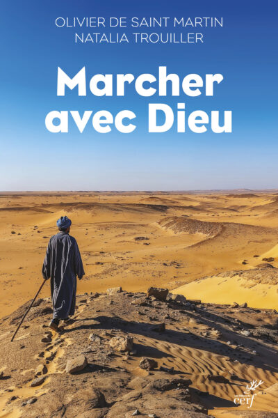 MARCHER AVEC DIEU