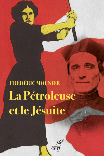 LA PETROLEUSE ET LE JESUITE