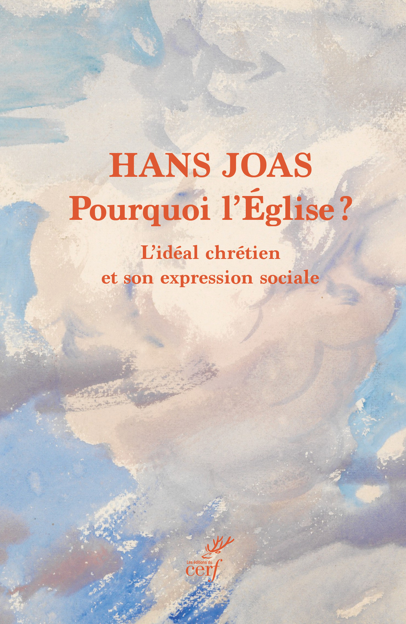 POURQUOI L'ÉGLISE ?
