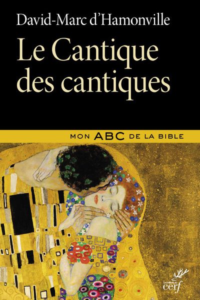 LE CANTIQUE DES CANTIQUES - MON ABC DE LA BIBLE
