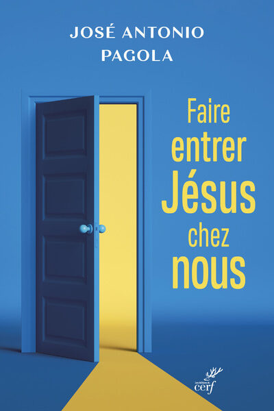 FAIRE ENTRER JESUS CHEZ NOUS