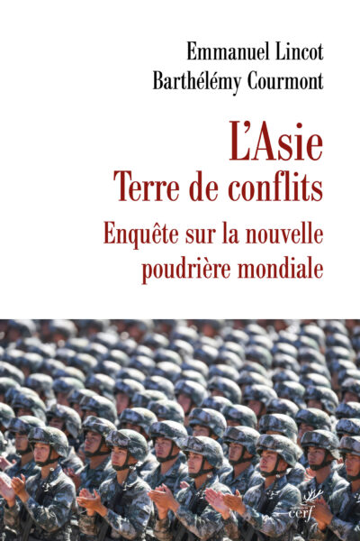CRISES ET CONFLITS EN ASIE