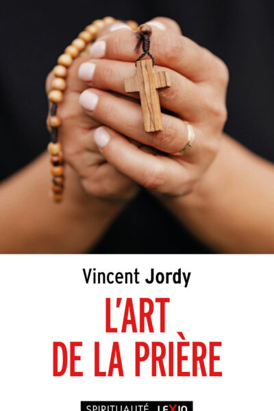 L'ART DE LA PRIERE