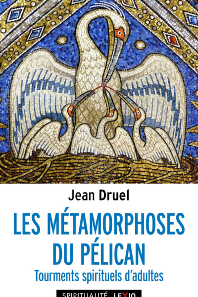 LES METAMORPHOSES DU PELICAN