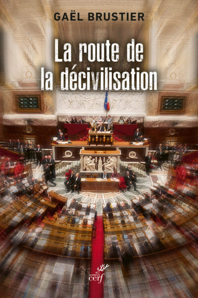 LA ROUTE DE LA DECIVILISATION
