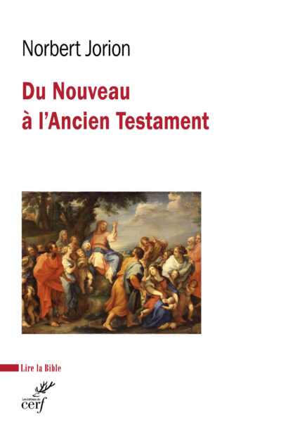 DU NOUVEAU A L'ANCIEN TESTAMENT