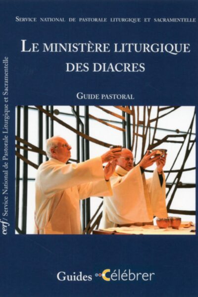LE MINISTERE LITURGIQUE DES DIACRES 19