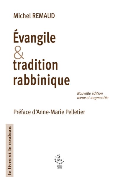 ÉVANGILE & TRADITION RABBINIQUE