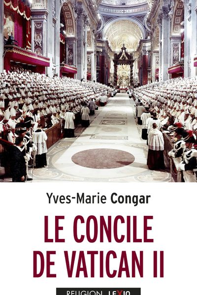 LE CONCILE DE VATICAN II - LIVRE