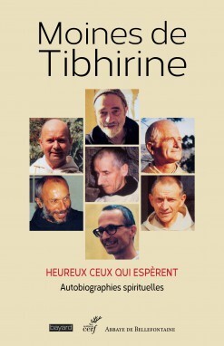 HEUREUX CEUX QUI ESPERENT AUTOBIOGRAPHIES SPIRITUELLES