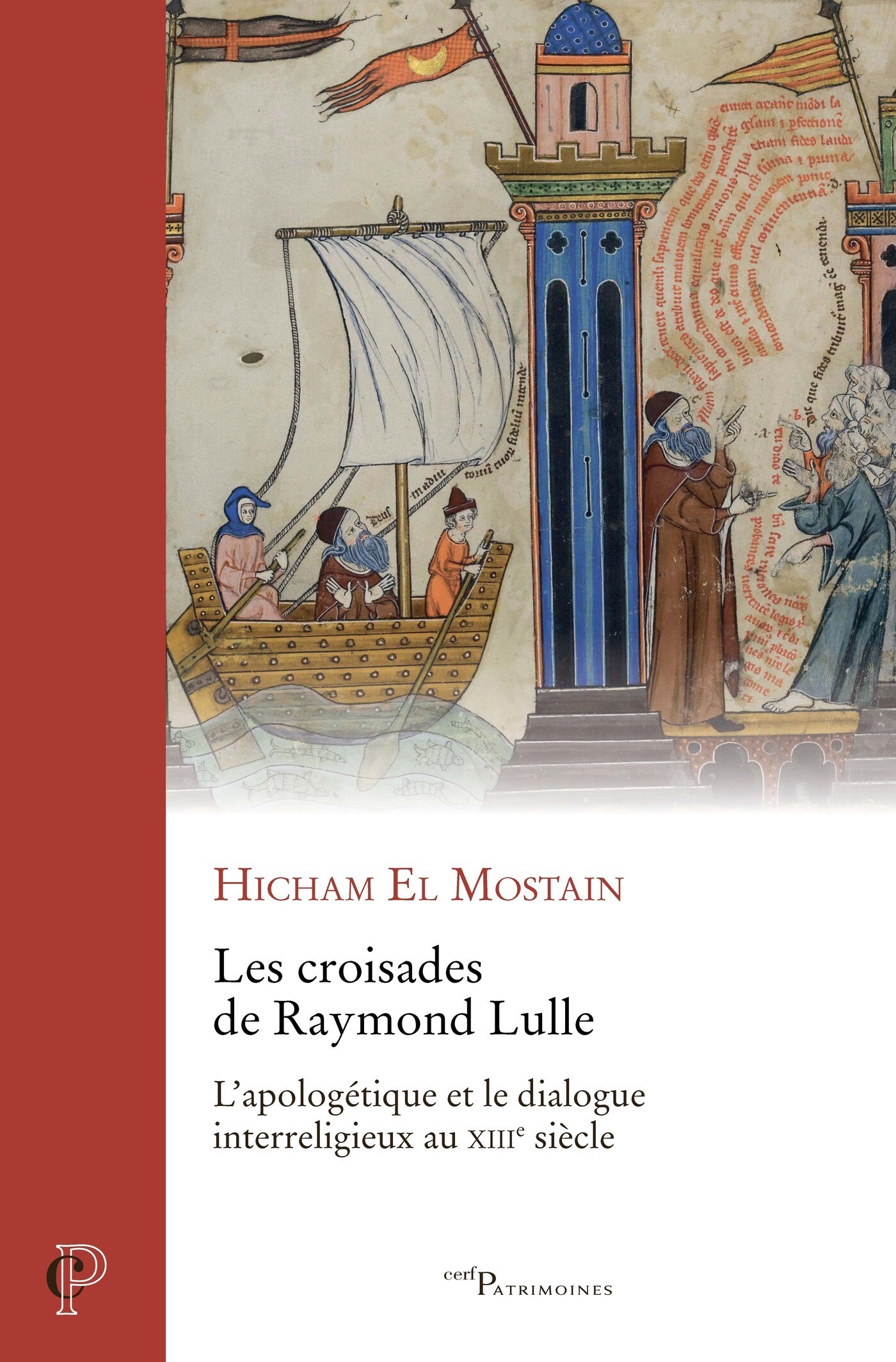 LES CROISADES DE RAYMOND LULLE