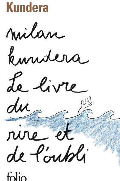 LE LIVRE DU RIRE ET DE L'OUBLI