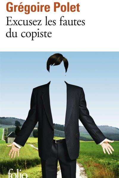 EXCUSEZ LES FAUTES DU COPISTE