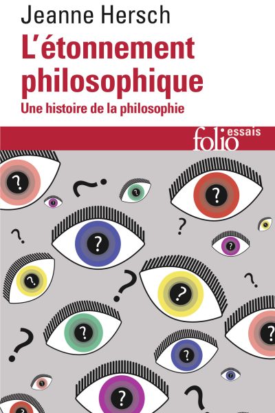 ETONNEMENT PHILOSOPHIQUE - UNE HISTOIRE DE LA PHILOSOPHIE   216